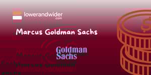 Marcus Goldman Sachs: Check what you need to know