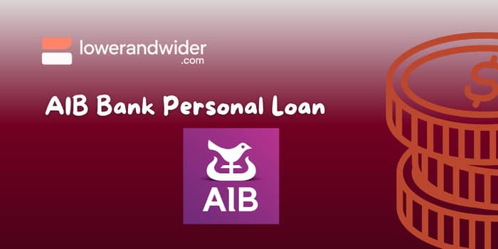 AIB Bank Personal Loan: Check what you need to know